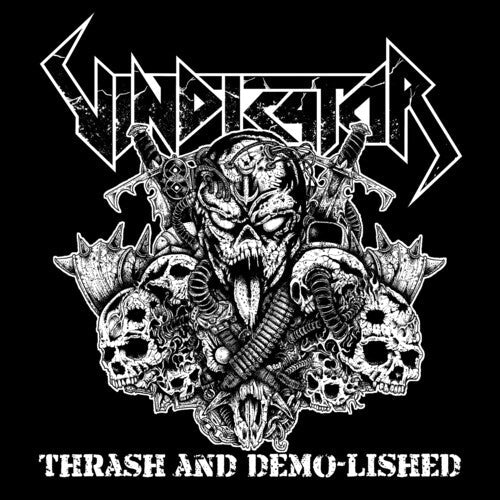 Vindicator - Thrash and Demo-Lished Vinyl Record