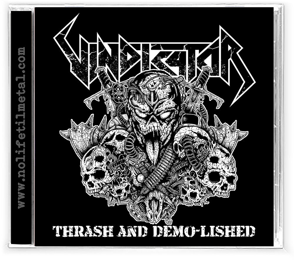 the album cover for Vindicator - Thrash and Demo-Lished