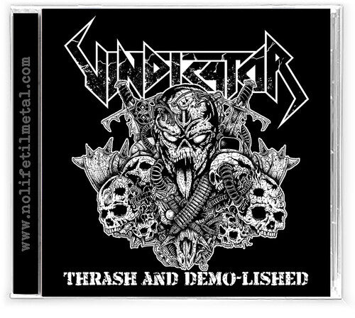 Vindicator - Thrash & Demo-lished - Music CD