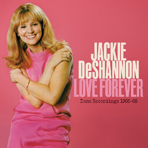 Deshannon,jackie - Love Forever--demo Recordings 1966-`1968 - Music CD
