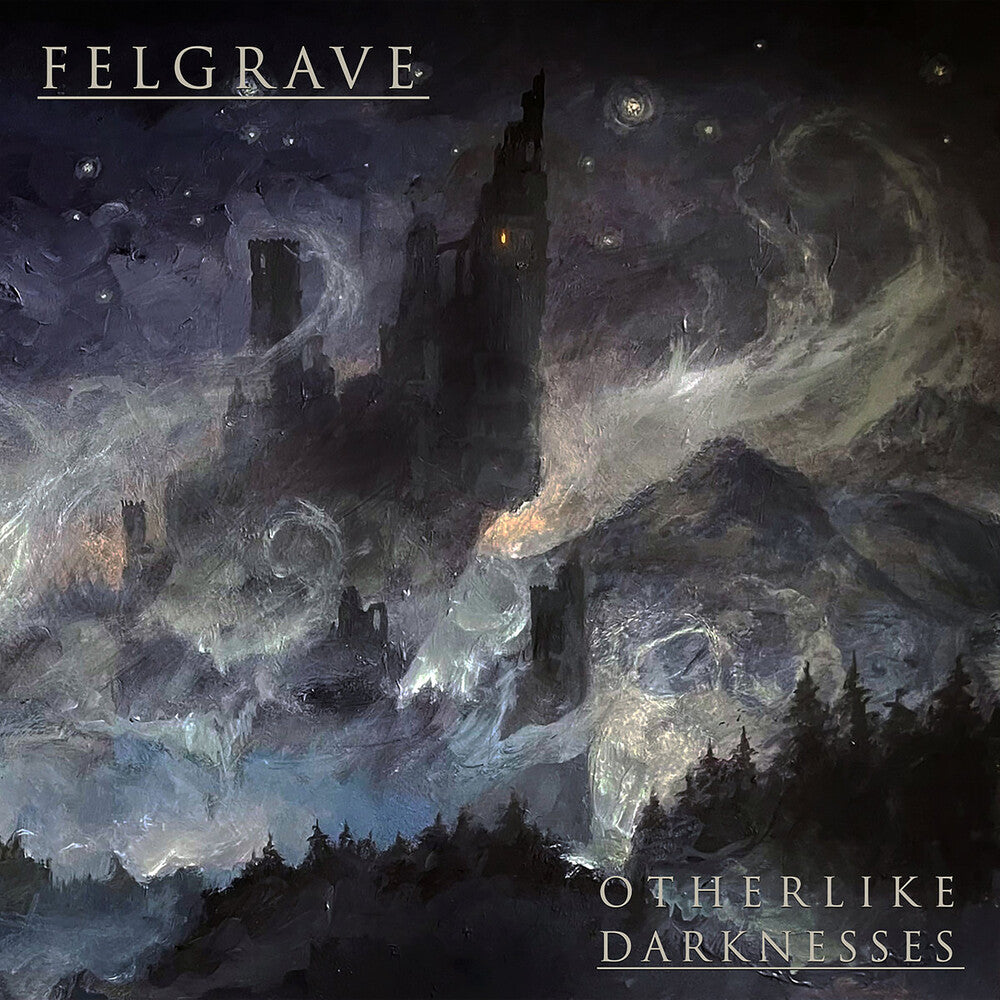 the album cover for Felgrave - Otherlike Darknesses