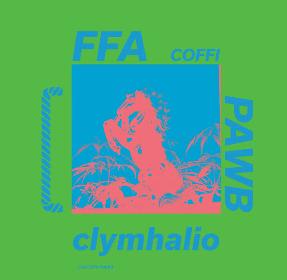 the album cover for Ffa Coffi Pawb - Clymhalio (Uk)