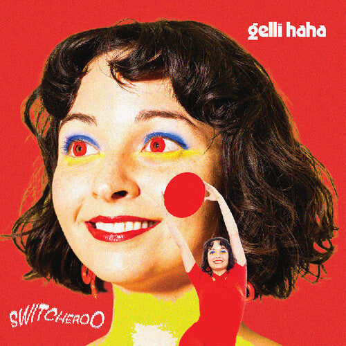 Gelli Haha - Switcheroo - Vinyl Record