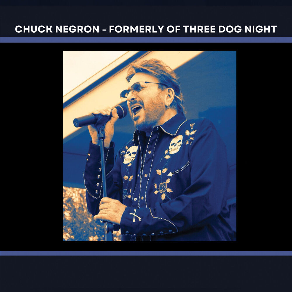 Chuck Negron's Greatest Hits - Formerly of Three Dog Night Music CD