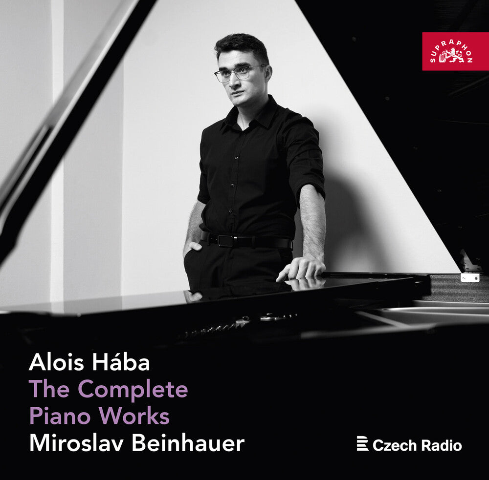 the album cover for Miroslav Beinhauer - Alois Haba: The Complete Piano Works - Miroslav