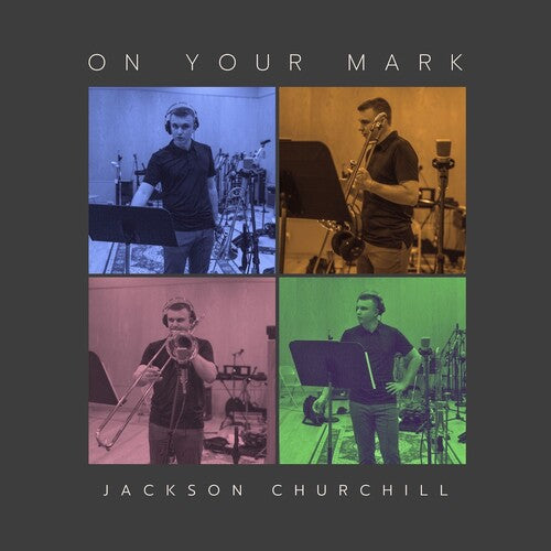 Churchill,jackson - On Your Mark - Music CD