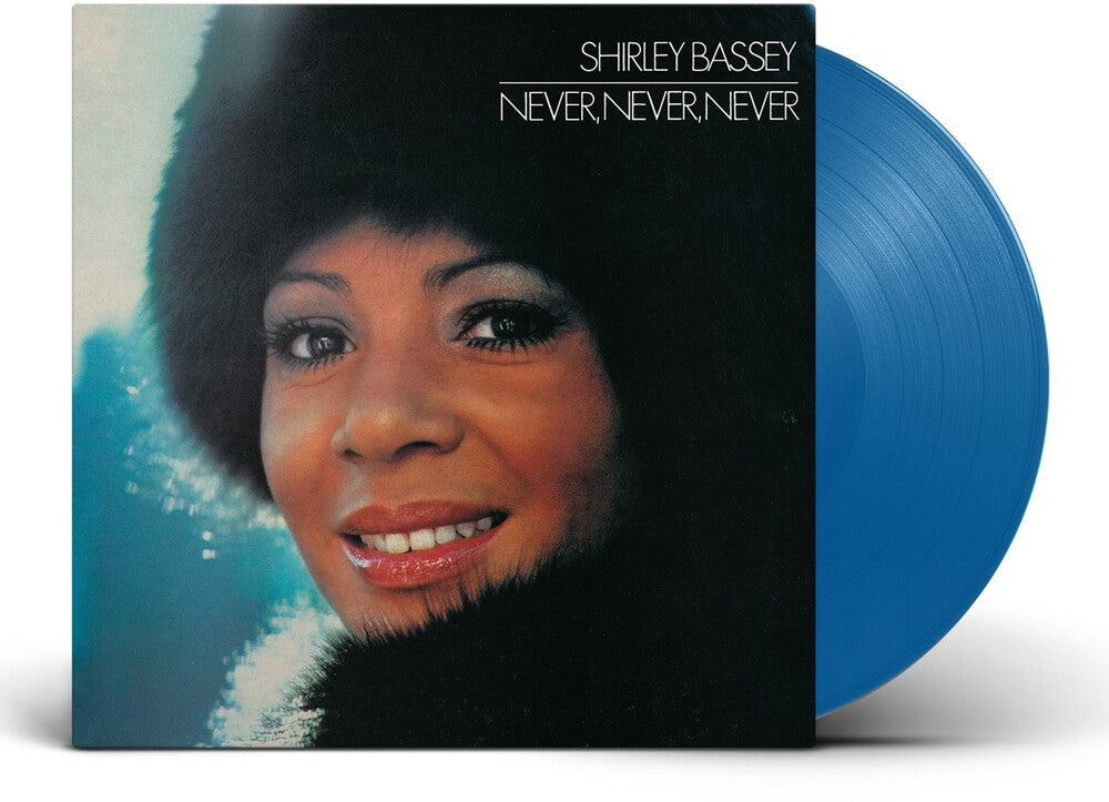 Shirley Bassey - Never, Never, Never - Blue Vinyl [LP] Vinyl Record