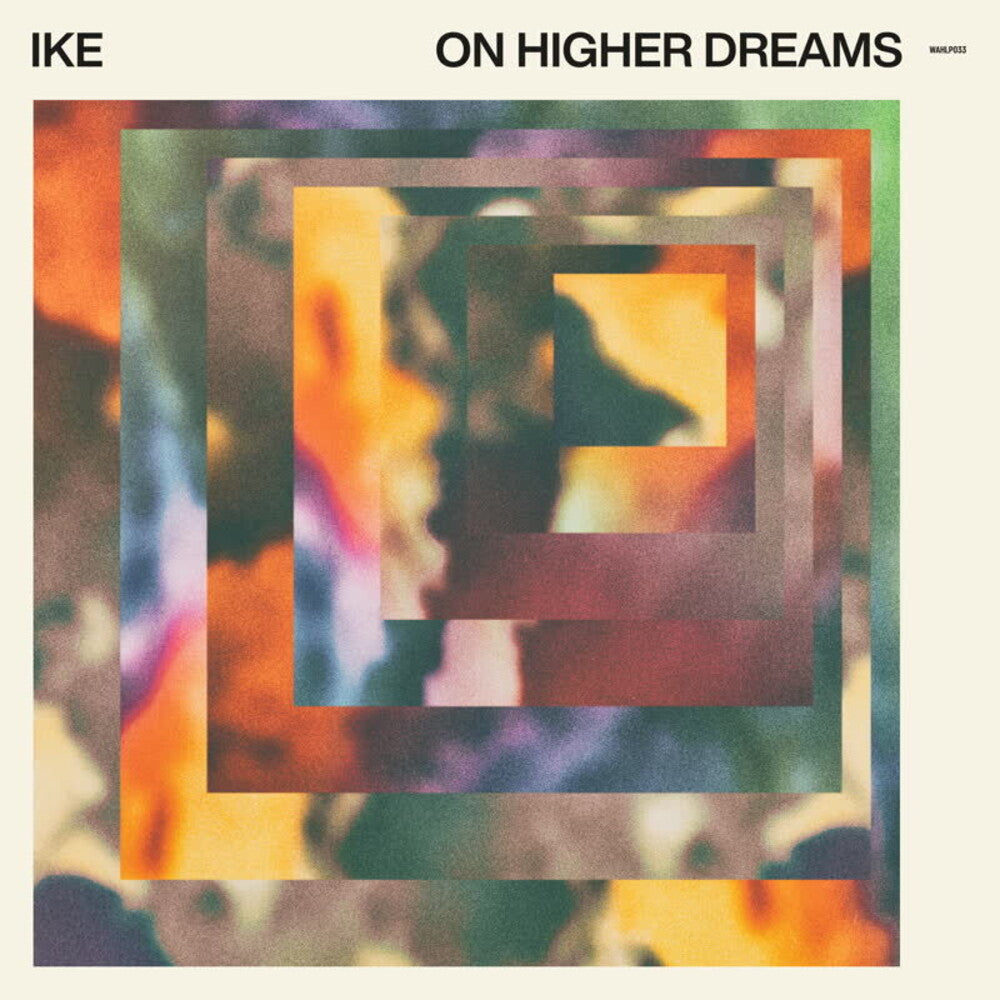 Ike - On Higher Dreams [LP] Vinyl Record