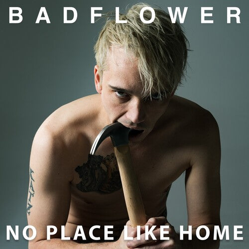 Badflower - No Place Like Home [2LP] Vinyl Record