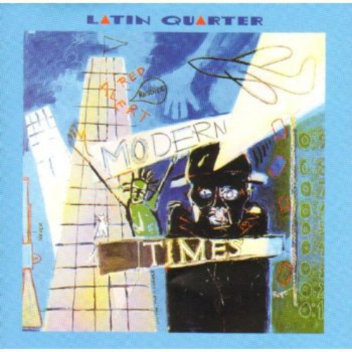 Latin Quarter - Modern Times - Music CD