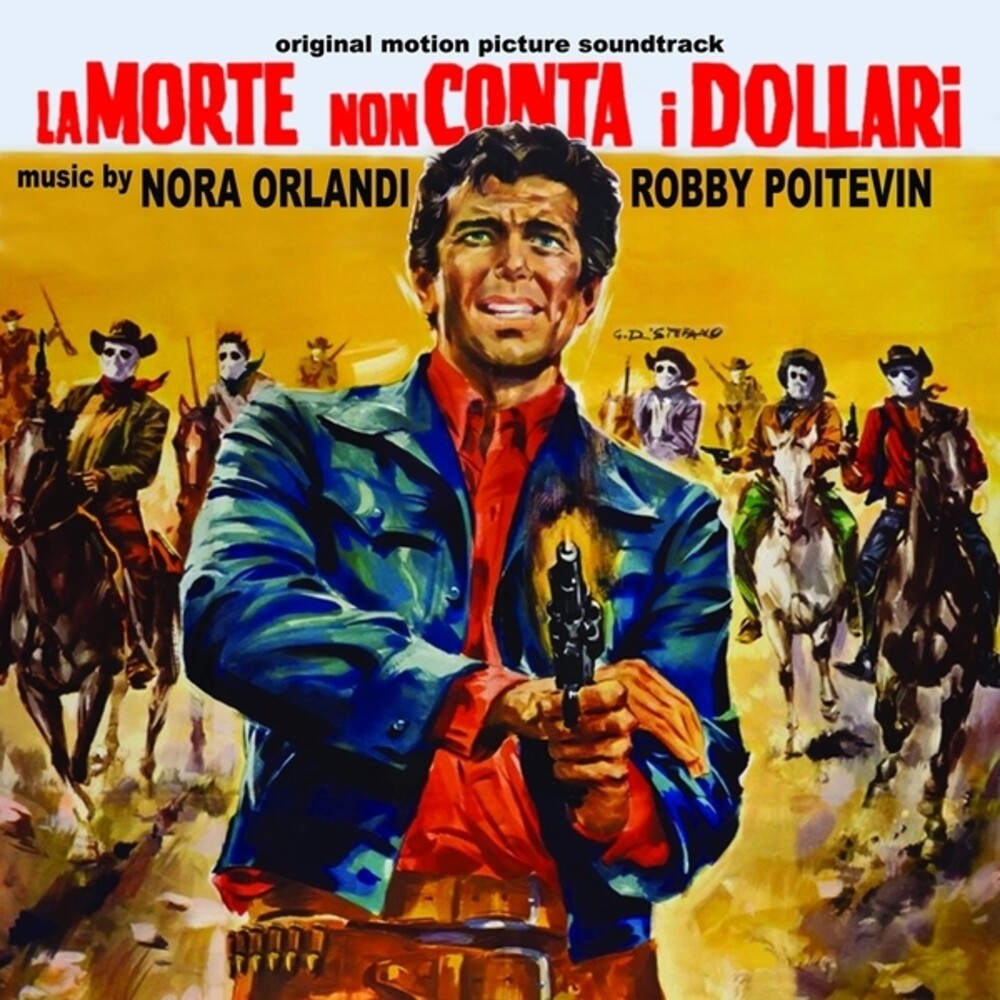 the album cover for Nora Orlandi  / Poitevin,Robby (Ita) - La Morte Non Conta I Dollari - O.S.T. (Ita)