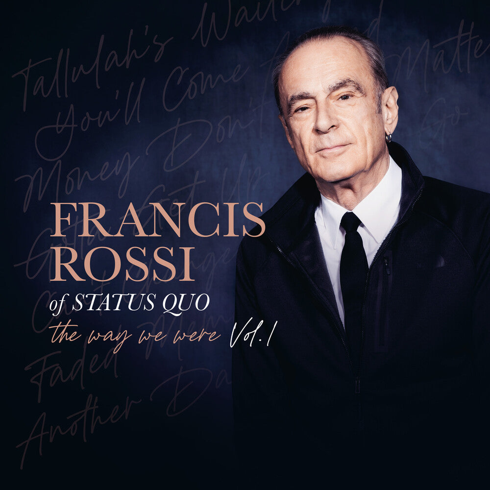 the album cover for Francis Rossi - The Way We Were Vol. 1 [Compact disc]