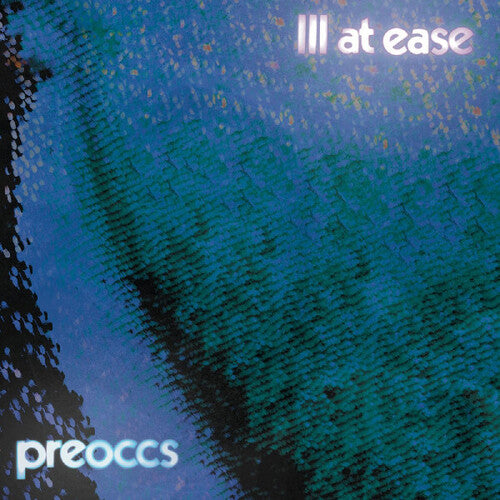 Preoccupations - Ill At Ease - Vinyl Record