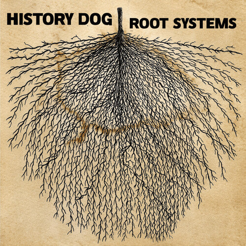 History Dog - Root Systems - Vinyl Record