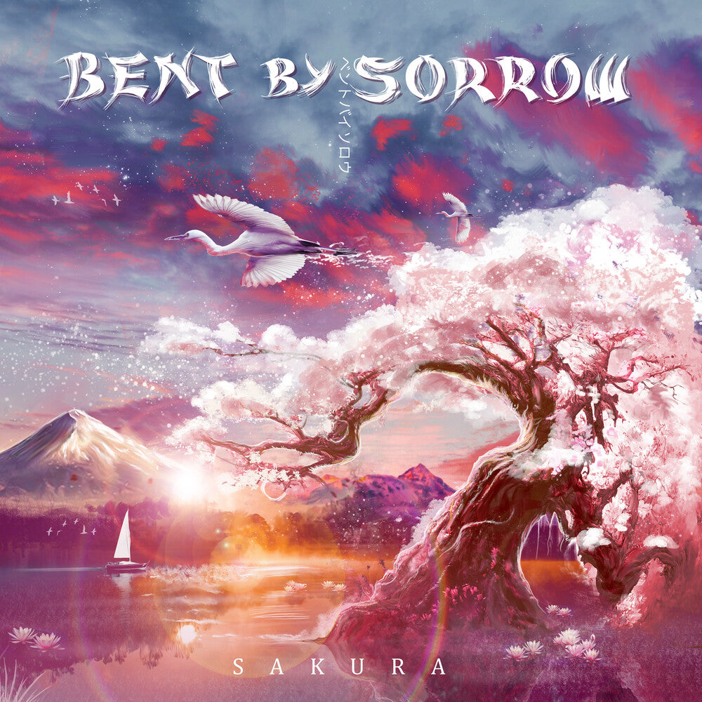 the album cover for Bent By Sorrow - Sakura
