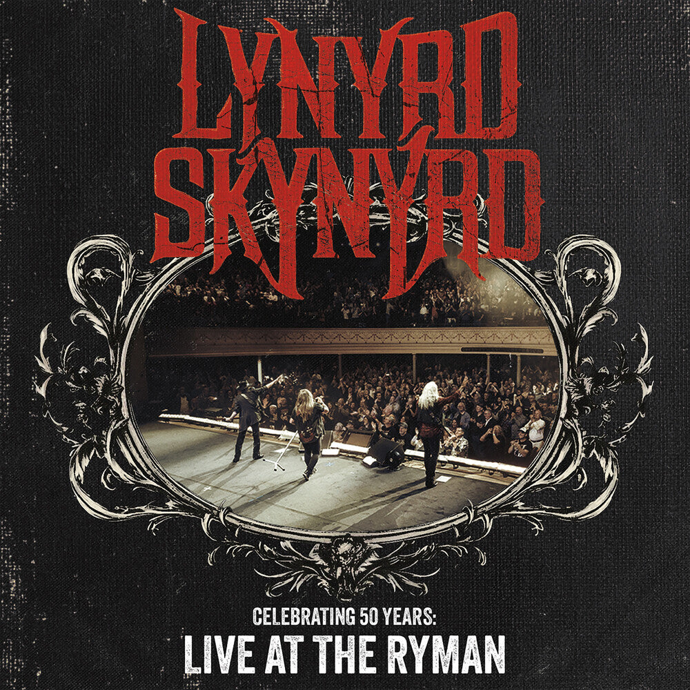 the album cover for Lynyrd Skynyrd - Celebrating 50 Years - Live At The Ryman [2 Compact discs]