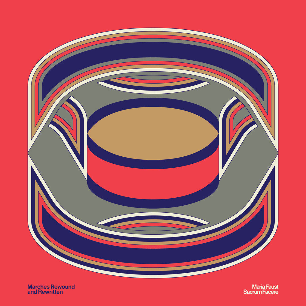 the album cover for Maria Faust - Sacrum Facere: Marches Rewound & Rewritten