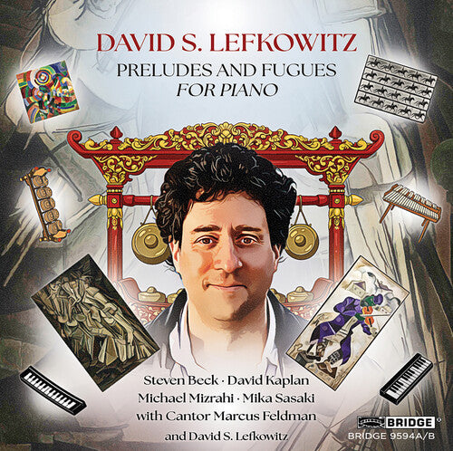 Mizrahi,michael - Lefkowitz: Preludes & Fugues - Music CD