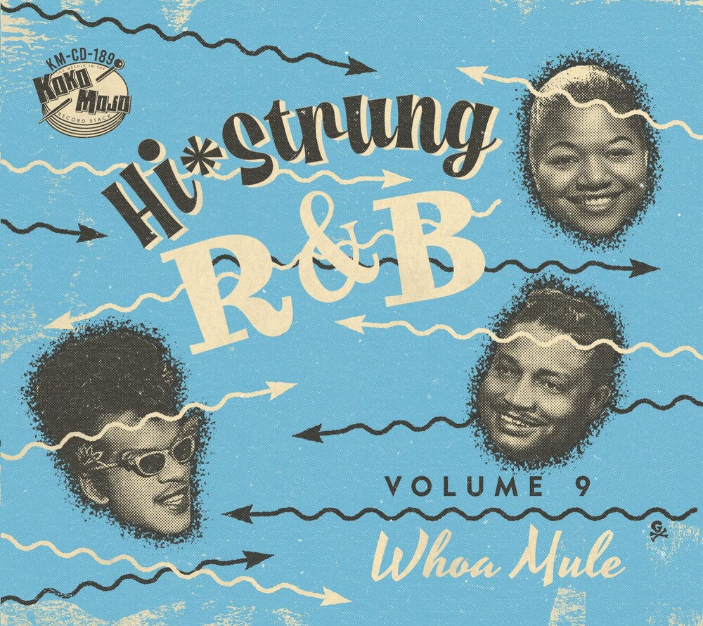 the album cover for Hi Strung R&B 9: Whoa Mule / Various - Hi Strung R&B 9: Whoa Mule / Various