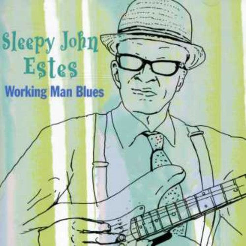 Estes,sleepy John - Working Man's Blues - Music CD