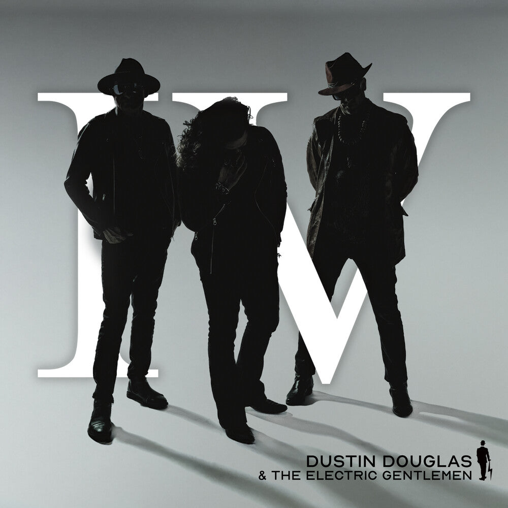 the album cover for Douglas, Dustin & the Electric Gentlemen - Iv