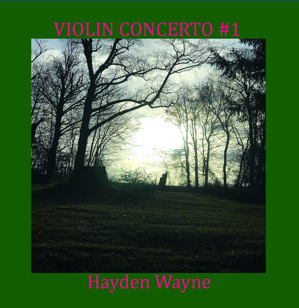 the album cover for Wayne, Hayden - Violin Concerto #1