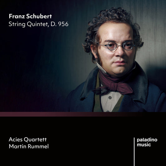 the album cover for Acies Quartett / Rummel - Franz Schubert: String Quintet, D. 956