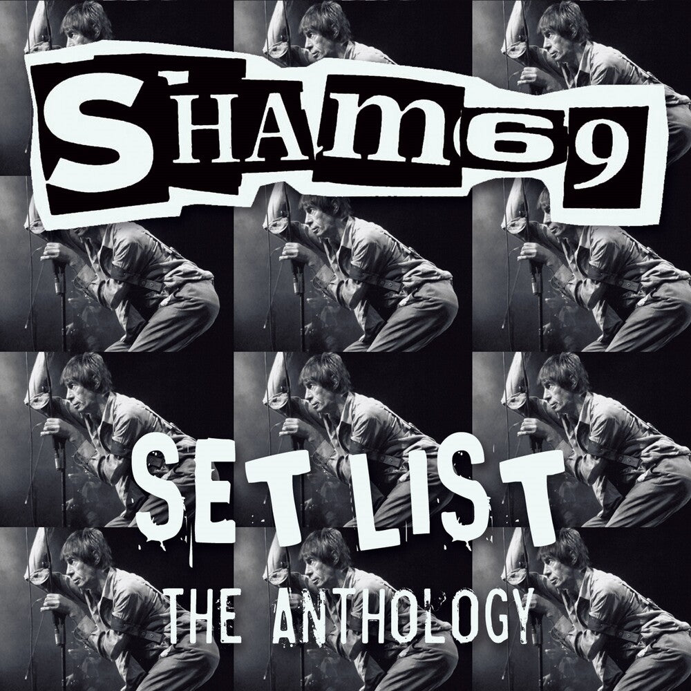the album cover for Sham 69 - Set List: The Anthology