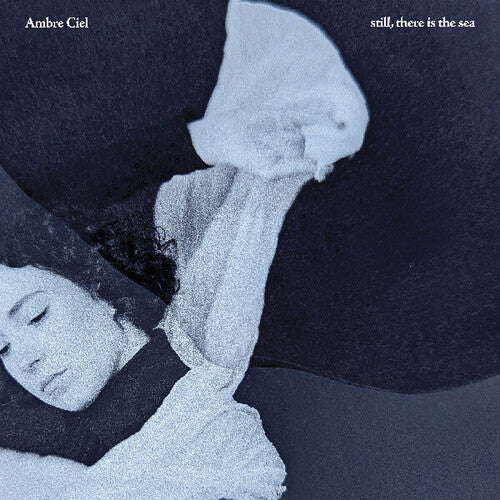 Ambre Ciel - Still There Is The Sea - Music CD