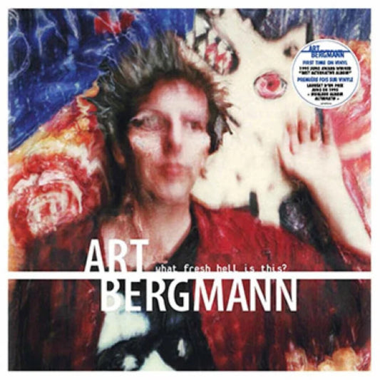 Art Bergmann - What Fresh Hell Is This: Deluxe [Deluxe] [Limited Edition] (Can) Vinyl Record