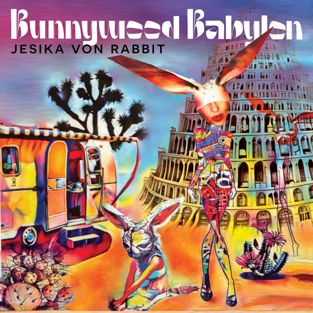 Jesika Von Rabbit - Bunnywood Babylon [LP] Vinyl Record