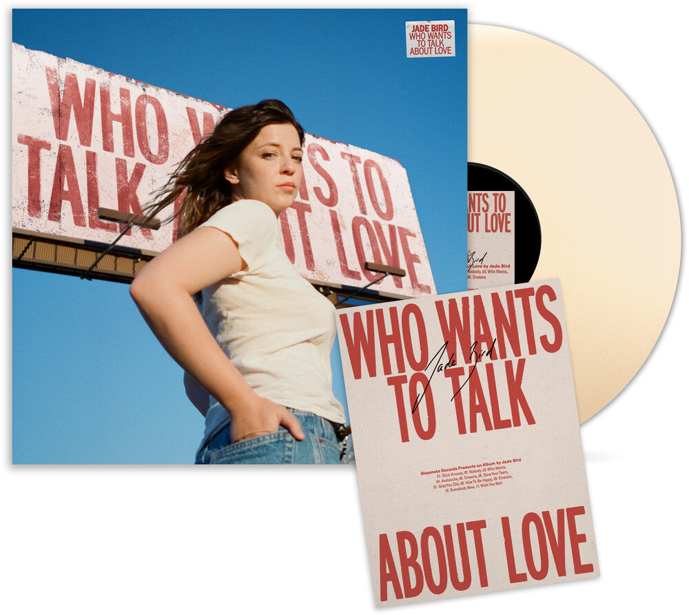 Jade Bird - Who Wants To Talk About Love [LP Indie Exclusive Cream with signed poster] Vinyl Record