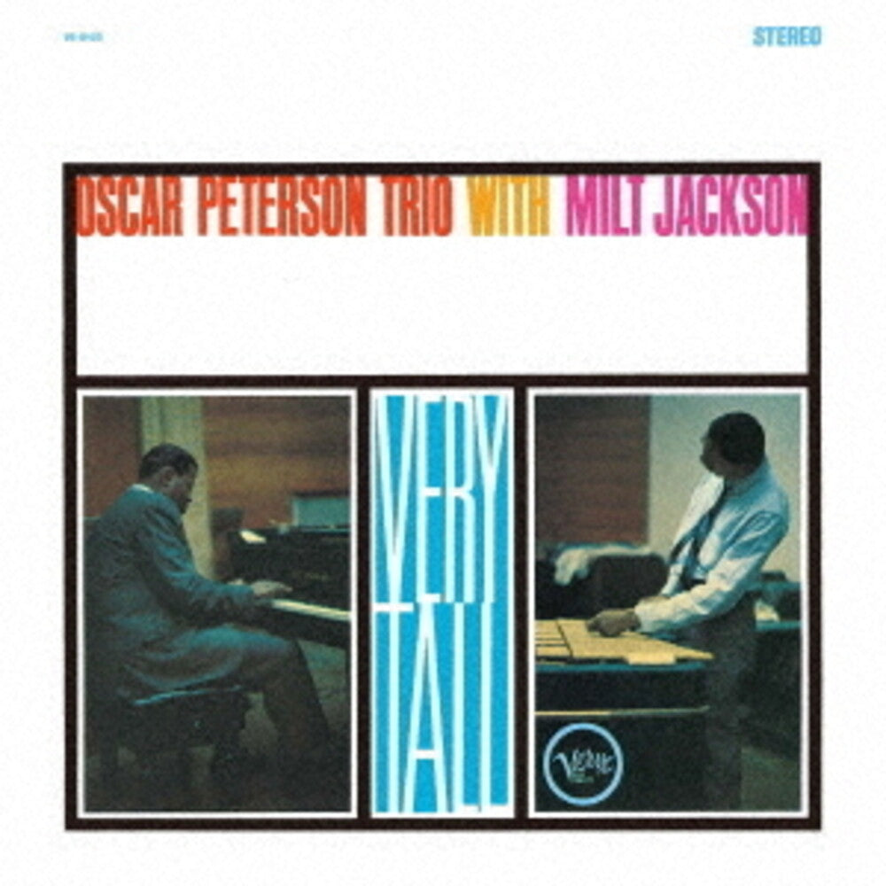 the album cover for Oscar Peterson - Very Tall (Hqcd) [Reissue] (Jpn)