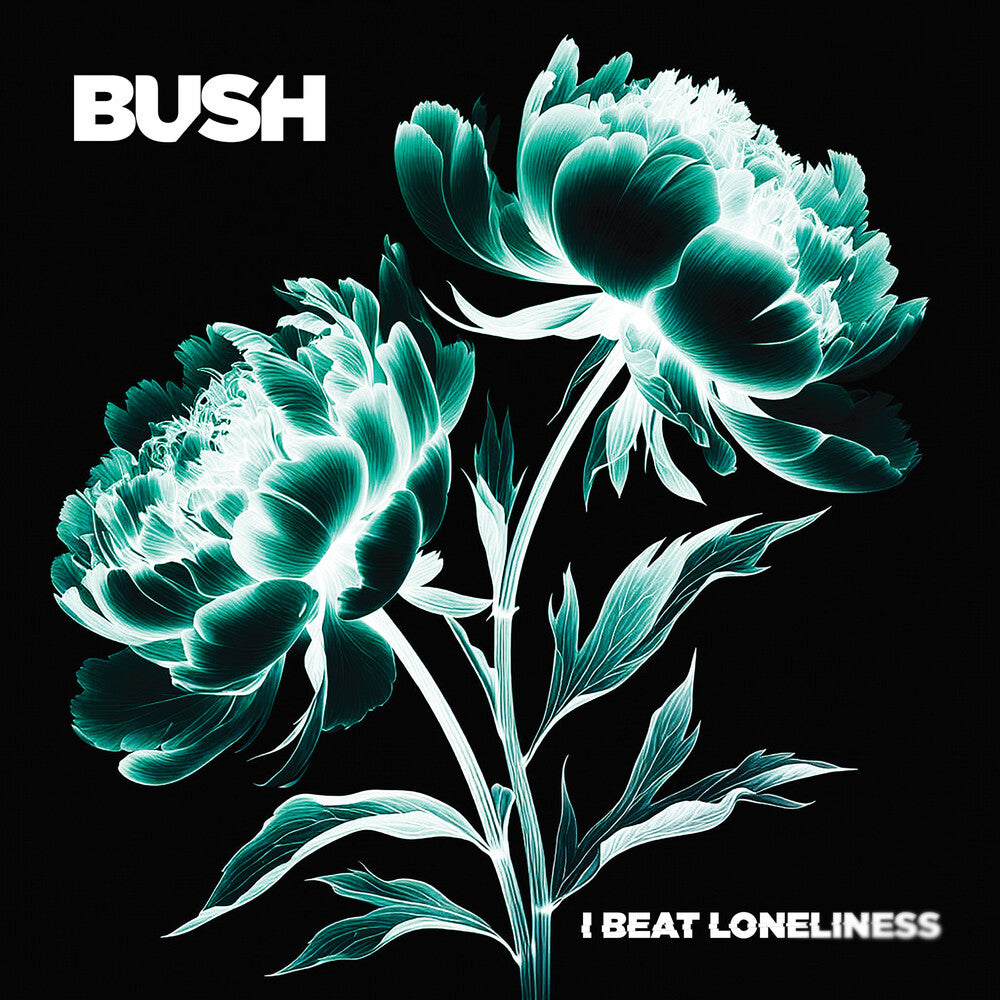 Bush -  I Beat Loneliness [LP] Vinyl Record