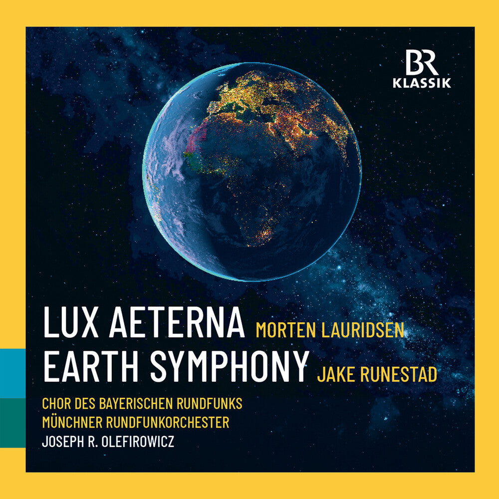 Lauridsen: Lux Aeterna: Runestadt: Earth Symphony Music CD