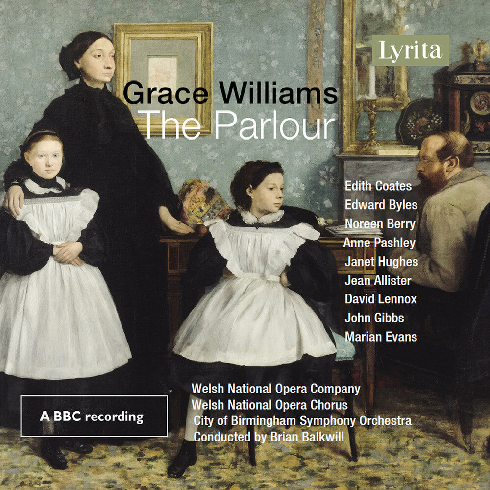 Grace Williams: The Parlour - Opera in One Act Music CD