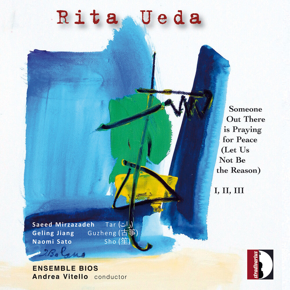 the album cover for Saeed, Mirzazadeh / Ueda - Rita Ueda: Someone Out There is Praying for Peace (Let Us Not Be the Reason)