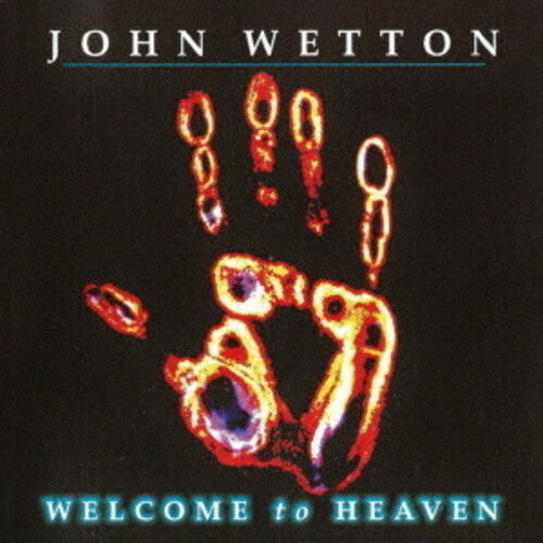 Wetton,john - Welcome To Heaven - Music CD