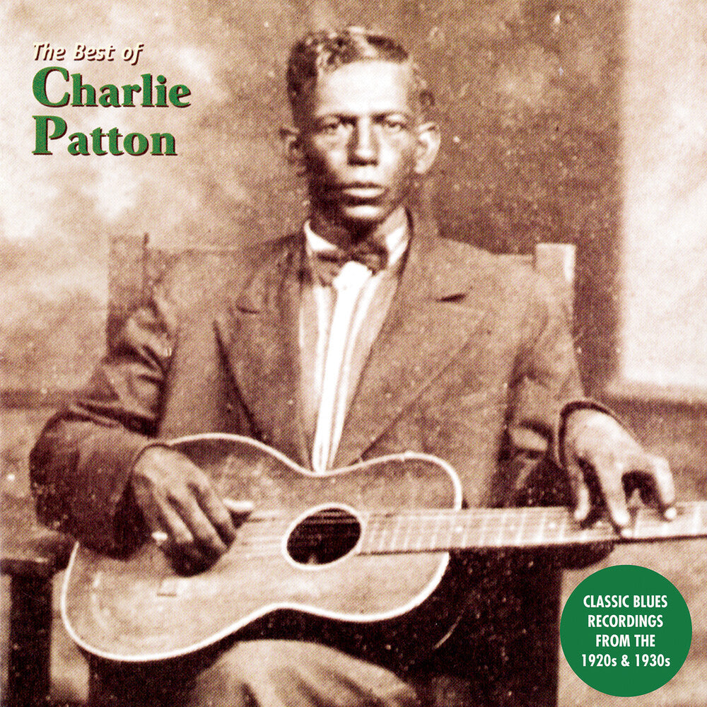 The Best of Charlie Patton [LP] Vinyl Record