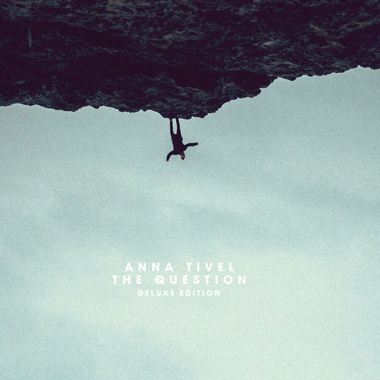 the album cover for Anna Tivel - Question [Deluxe]