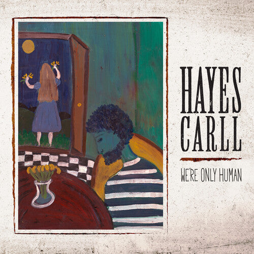 Carll,hayes - We're Only Human - Music CD