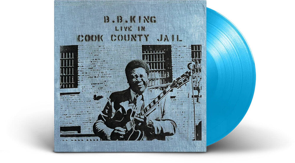 B.B. King - Live In Cook County Jail (Blue) [Colored Vinyl] [Limited Edition] (Hol) Vinyl Record