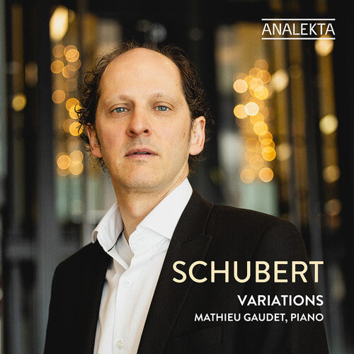 Gaudet,mathieu - Schubert: Variations - Music CD