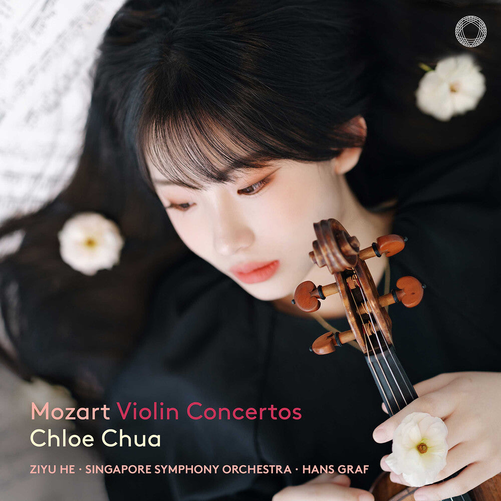 Chloe Chua / Ziyu He - Mozart: Violin Concertos [LP] Vinyl Record
