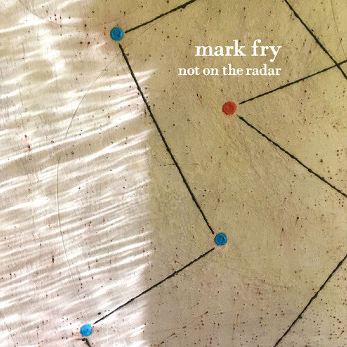 Fry,mark - Not On The Radar - Music CD