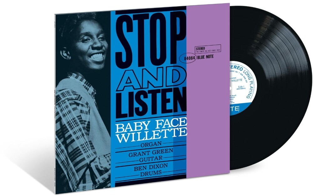 Baby Face Willette - Stop And Listen (Blue Note Classic Vinyl Edition) [LP] Vinyl Record