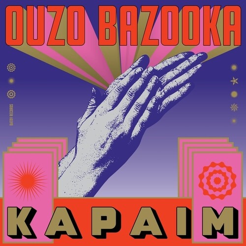 Ouzo Bazooka - Kapaim Vinyl Record