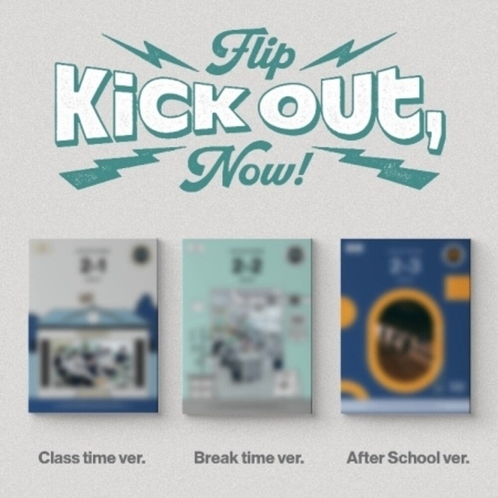 the album cover for Kickflip - Kick Out, Flip Now! - Random Cover - incl. Photobook, 2 Photocards + More