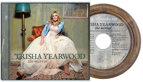 Yearwood,trisha - Mirror - Music CD