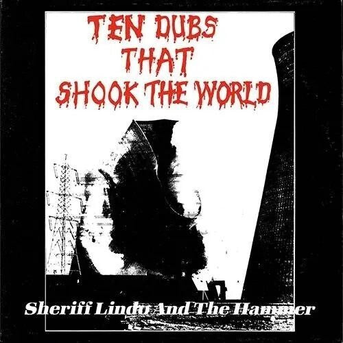 Sheriff Lindo - Ten Dubs That Shook The World - Vinyl Record